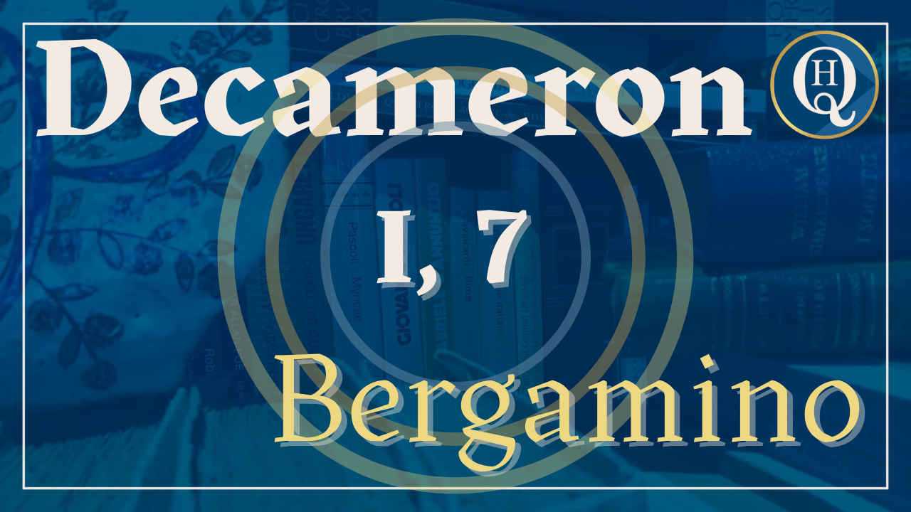 Decameron I, 7: la novella di Bergamino