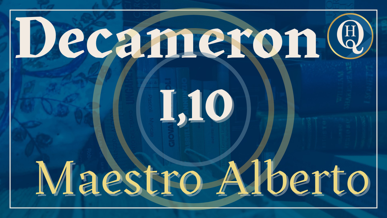 Decameron I, 10: la novella di maestro Alberto